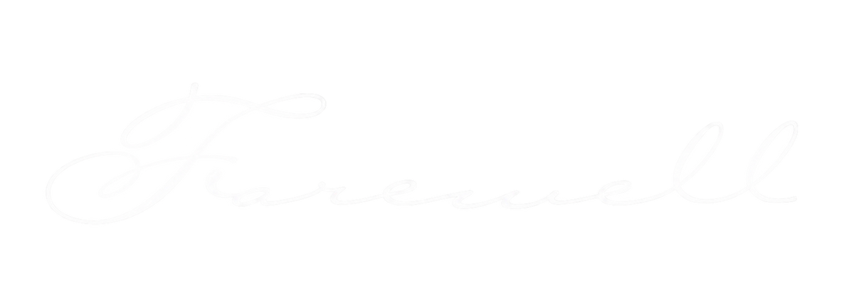 FAREWELL